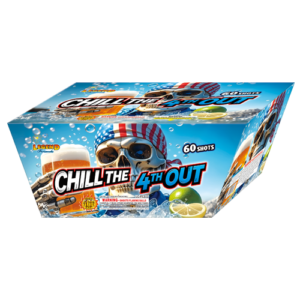 CHILL THE 4TH OUT